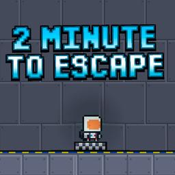  2 Minutes to Escape